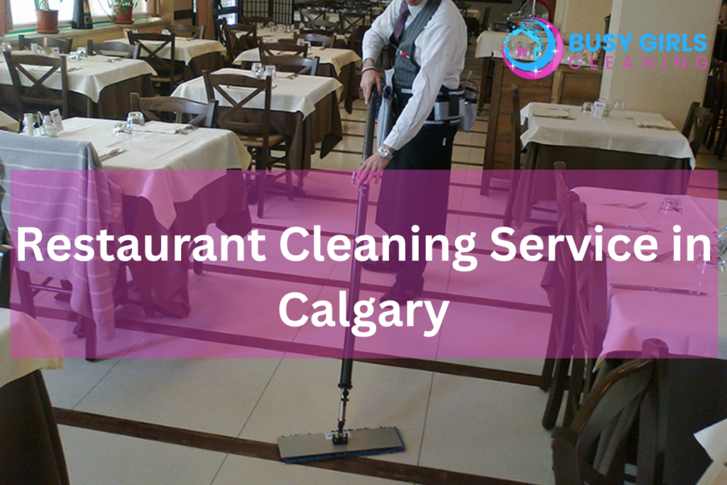 Restaurant Cleaning Service in Calgary